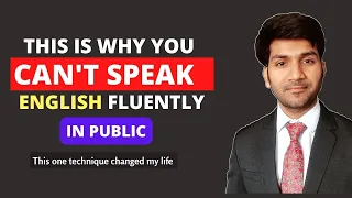This is only WHY you STRUGGLE speaking ENGLISH || This technique changed my life