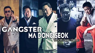 👿Ma Dong seok👿 || Gangster WhatsApp status || Attitude  WhatsApp status ||  Korean WhatsApp status