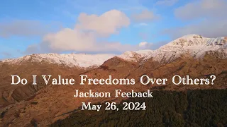 Do I Value Freedoms Over Others?