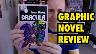 Classics Illustrated : Dracula by Bram Stoker art by Nestor Redondo Graphic Novel Review