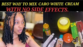 How to mix carotone brightening cream with out side effects 2023