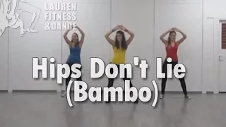 Zumba ® fitness class with Lauren- Hips Don't Lie (Bambo)