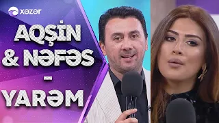 Aqşin Fateh və Nəfəs - Yarem