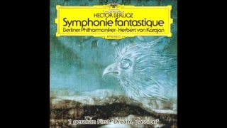 Berlioz - Fantasy Symphony Op.14　Karajan  Berlin Philharmonic  1974