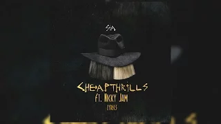 Cheap Thrills - Sia ft.  Nicky Jam Remix (Lyrics - Letra)