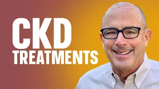 Kidney Disease Treatment: Dr. Rosansky's tips for what to do NOW for all CKD stages