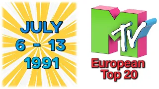MTV's European Top 20 🎼 06 July 1991