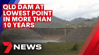 Despite rain, Wivenhoe Dam is at its lowest point in more than 10 years | 7NEWS