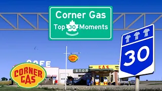 Corner Gas | Top 30 Dog River Moments | 30 to 21