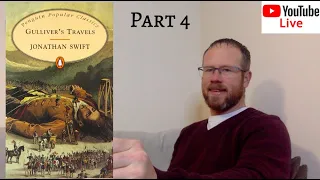 Live Reading | Jonathan Swift - Gullivers Travels (Part 4, Voyage to Houyhnhnm)