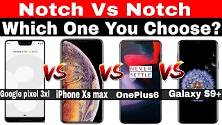 Google pixel 3xl vs iPhone Xs max vs Samsung galaxy S9 plus vs OnePlus6 Comparison |Hindi