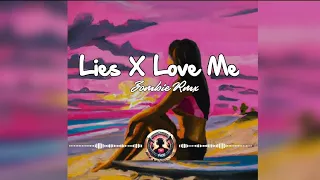 Lies X Love Me (2024) // Zombie Remix @pH30662