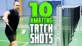 10 Amazing Badminton Trickshots - Made By A World Champion