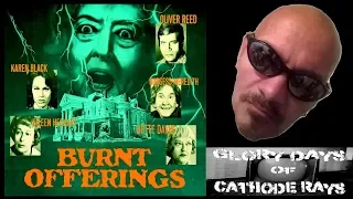 EPISODE 31:  "BURNT OFFERINGS"  (1976)    REVIEW!!!!