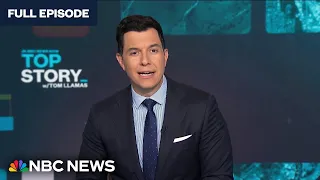 Top Story with Tom Llamas -  April 29 | NBC News NOW