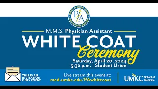 2024 M.M.S. Physician Assistant White Coat Ceremony