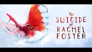The Suicide of Rachel Foster [Angezockt / Deutsch] - Eingeschneit und ausgeliefert?