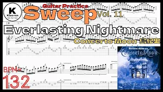 【BPM132】Concerto Moon 島紀史 スウィープTAB- Everlasting Nightmare ギター練習フレーズ BPM50-132【Guitar Sweep Vol.11】
