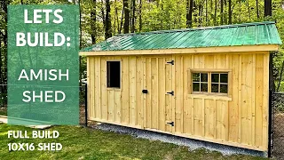 Full Build of a 10x16 Amish Style Shed!