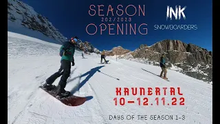 Season Opening || 3 days at Kanuertal Glescher || 10-12.11.2022