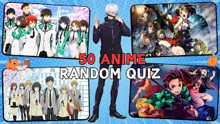 Random Anime Quiz : 🌟Test Your Otaku IQ! 🌟 |  50 Random Anime Quiz |