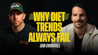 Simplify Your Diet for Optimal Health - Dan Churchill | 003