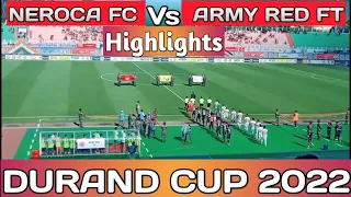 Neroca FC  vs  Army Red FT Highlights, Durand cup 2022.