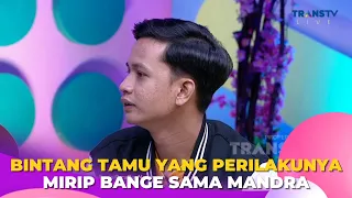 Bintang Tamu Yang Perilakunya Mirip Banget Sama MANDRA | BROWNIS (1/3/23) P2