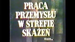 Praca przemysłu w strefie skażeń