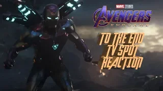 Marvel Studios' Avengers Endgame | "to the end" TV Spot - Reaction!!! 🤗