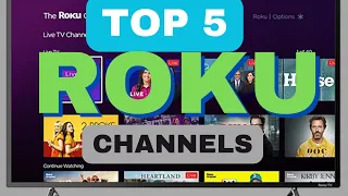 Top 5 Roku Channels You Should Install Right Now! 2023