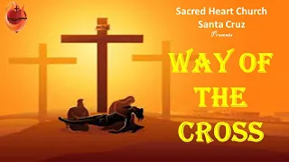 Way Of The Cross In English, 26th March 2021 @ 5:00 PM