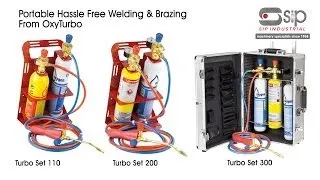 SIP Industrial Products | OxyTurbo - Totally Portable Hassle Free Welding & Brazing