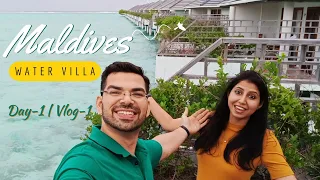 Maldives 😍| Day - 1 | Sun Rise Water Villa 🌅 | Villa Park - Sun Island Resort and Spa ⛱️