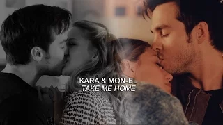 kara & mon-el [take me home]