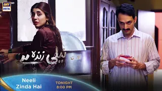 Neeli Zinda Hai Episode 36 | Tonight at 8:00 PM Only on ARY Digital