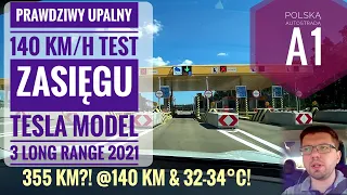 👌🇵🇱 140km/h Autostradowy🌡upalny test zasięgu Tesla Model 3 Long Range 2021