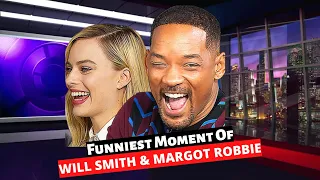 Will Smith & Margot Robbie Insult Each Other | CONTAINS STRONG LANGUAGE!  So Funny!