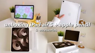 ✨ unboxing iPad air 5 starlight (256GB) + apple pencil 2nd generation & accessories