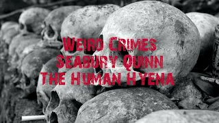 The Human Hyena | No. 7 | Weird Crimes | Seabury Quinn
