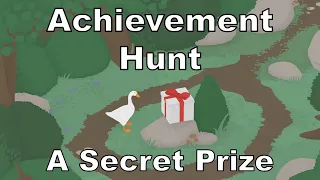 Achievement Hunt | Episode 6: A Secret Prize (Untitled Goose Game)