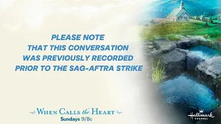 When Calls the Heart - Carpe Diem - Interview