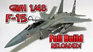 GWH 1/48 F-15 Reloaded