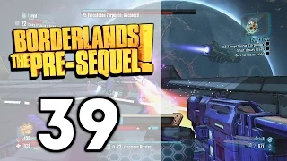 Borderlands: The Pre-Sequel! (EP39) Quarantine: Back On Schedule [1080p]