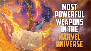 The Most Powerful Weapons In The Marvel Universe