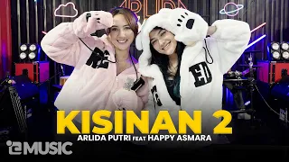 ARLIDA PUTRI FEAT. HAPPY ASMARA - KISINAN 2 (Official Live Music Video)