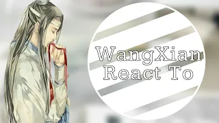 •||Past And Future WangXian React - Part 1/3 - Lan Wangji {Very Short┊No Angst┊GC  }||•