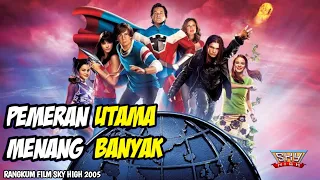 INILAH SEKOLAH PARA SUPER HERO || Rangkum Film || SKY HIGH 2005