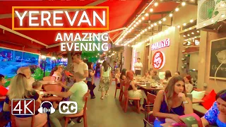 YEREVAN Walking Tour, AMAZING EVENINGS, Aug 26, 2022, 4K 60 fps, With Subtitle