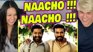 REACTION | Naacho Naacho (Full Video) RRR - NTR, Ram Charan | SS Rajamouli | Vishal Mishra & Rahul